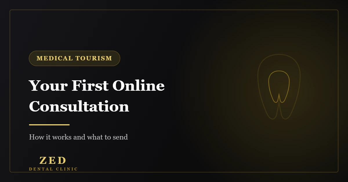 Cover image for the first online dental consultation - Zed Dental Center